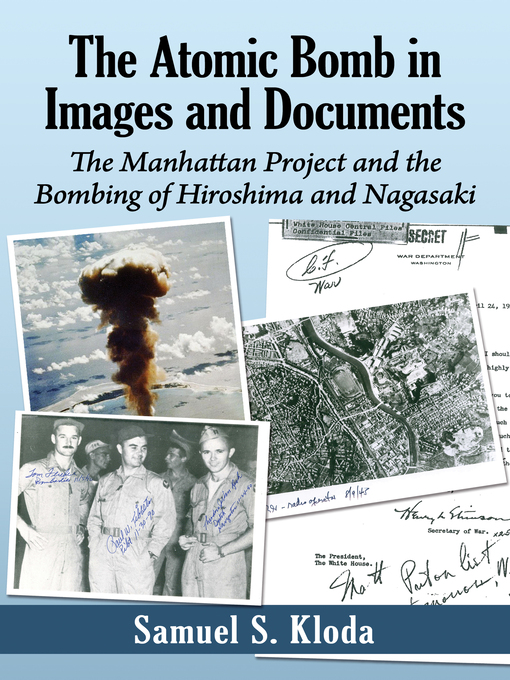 Cover image for The Atomic Bomb in Images and Documents